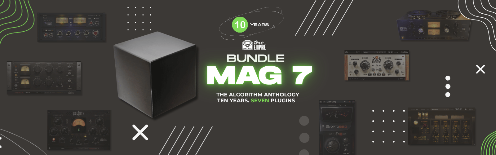 Tone Empire MAG 7 Bundle -- The Algorithm Anthology -- ten years, seven plugins